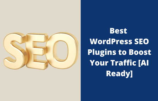 8 Best WordPress SEO Plugins You should Use (2026 Guide) 4 Best WordPress SEO Plugins