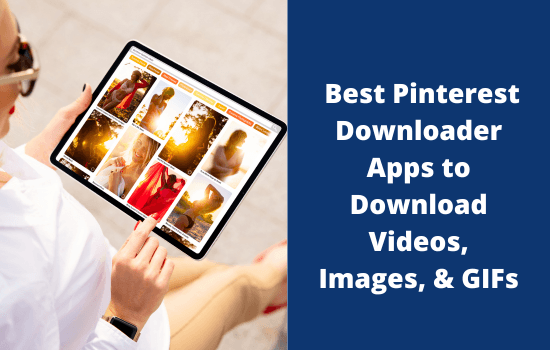 13 Best Free Pinterest Downloaders to Save Pins Instantly 2 Best Pinterest Downloader Apps