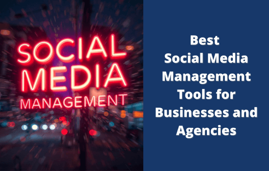 17 Best Social Media Management Tools (Free & Paid) 3 Best Social Media Management Tools