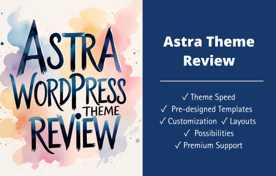 Astra Theme Review: Best WordPress Theme? 1 Astra Theme Review