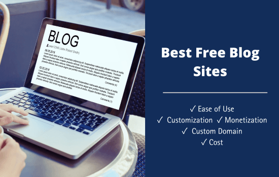 13 Best Free Blog Sites to Start Blogging (Beginner’s Guide) 1 Best Free Blog Sites to Start Blogging