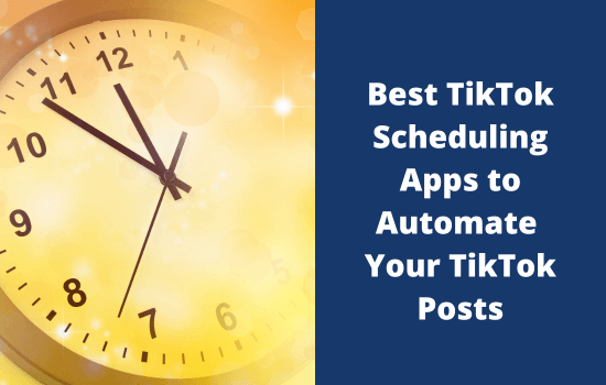 10 Best TikTok Scheduling Apps (Auto-Post Your Videos) 1 Best TikTok Scheduling Apps to Automate Your TikTok Posts