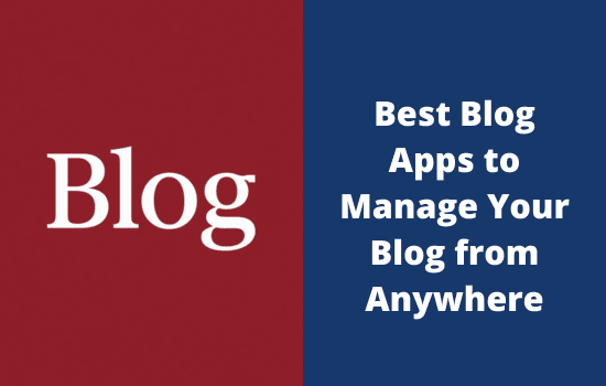 Best Blog Apps