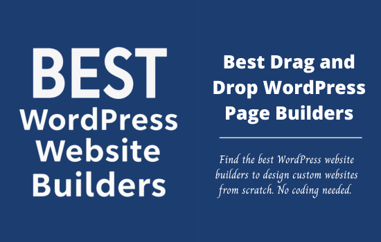 Best Drag and Drop WordPress Page Builders