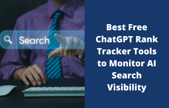 Best Free ChatGPT Rank Tracker Tools